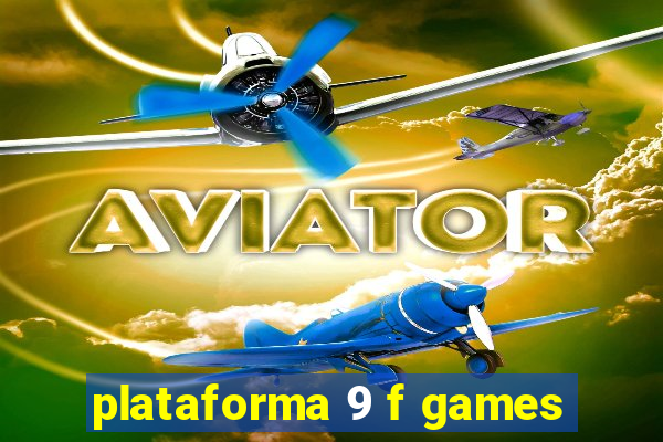 plataforma 9 f games